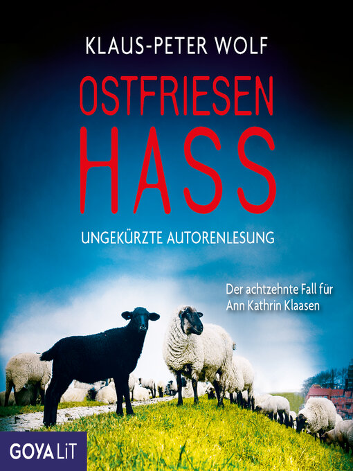 Title details for Ostfriesenhass [Ostfriesenkrimis, Band 18 (Ungekürzt)] by Ostfriesenkrimis - Wait list